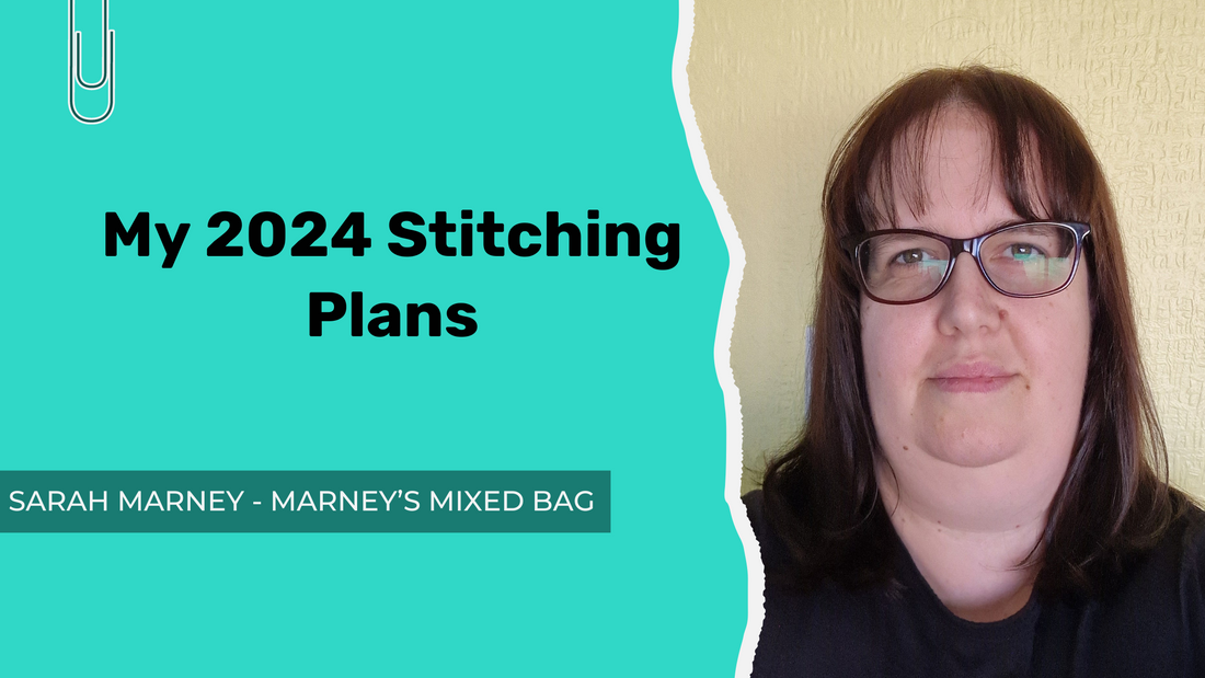 My 2023 Wrap up and 2024 Stitching Plans