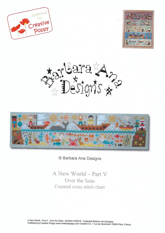 Barbara Ana Designs - A New World: Part 5 - Over the Seas