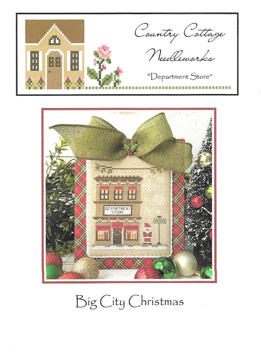 Country Cottage Needleworks - Big City Christmas - Department Store