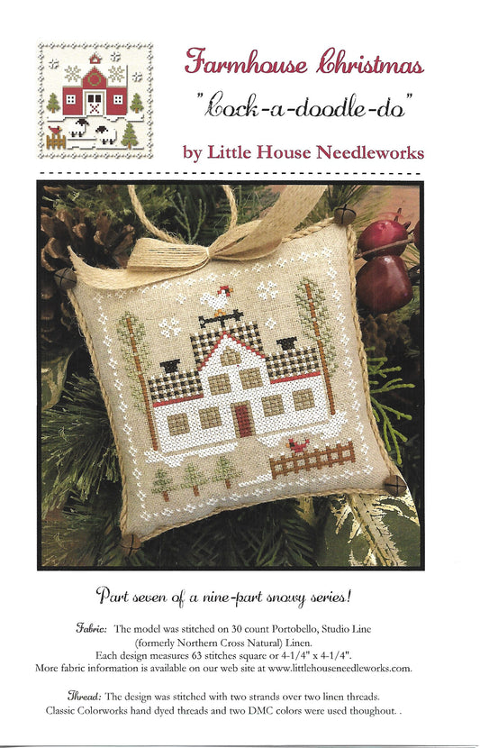 Little House Needleworks - Farmhouse Christmas Part 7 - Cock-a-doodle-do