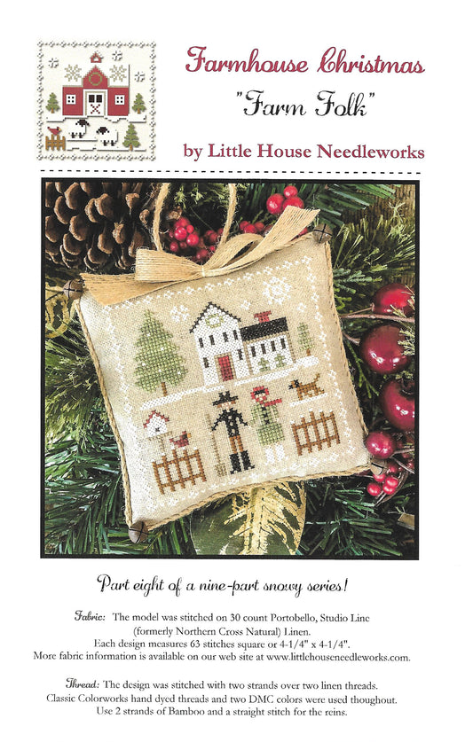 Little House Needleworks - Farmhouse Christmas Part 8 - Farm Folk