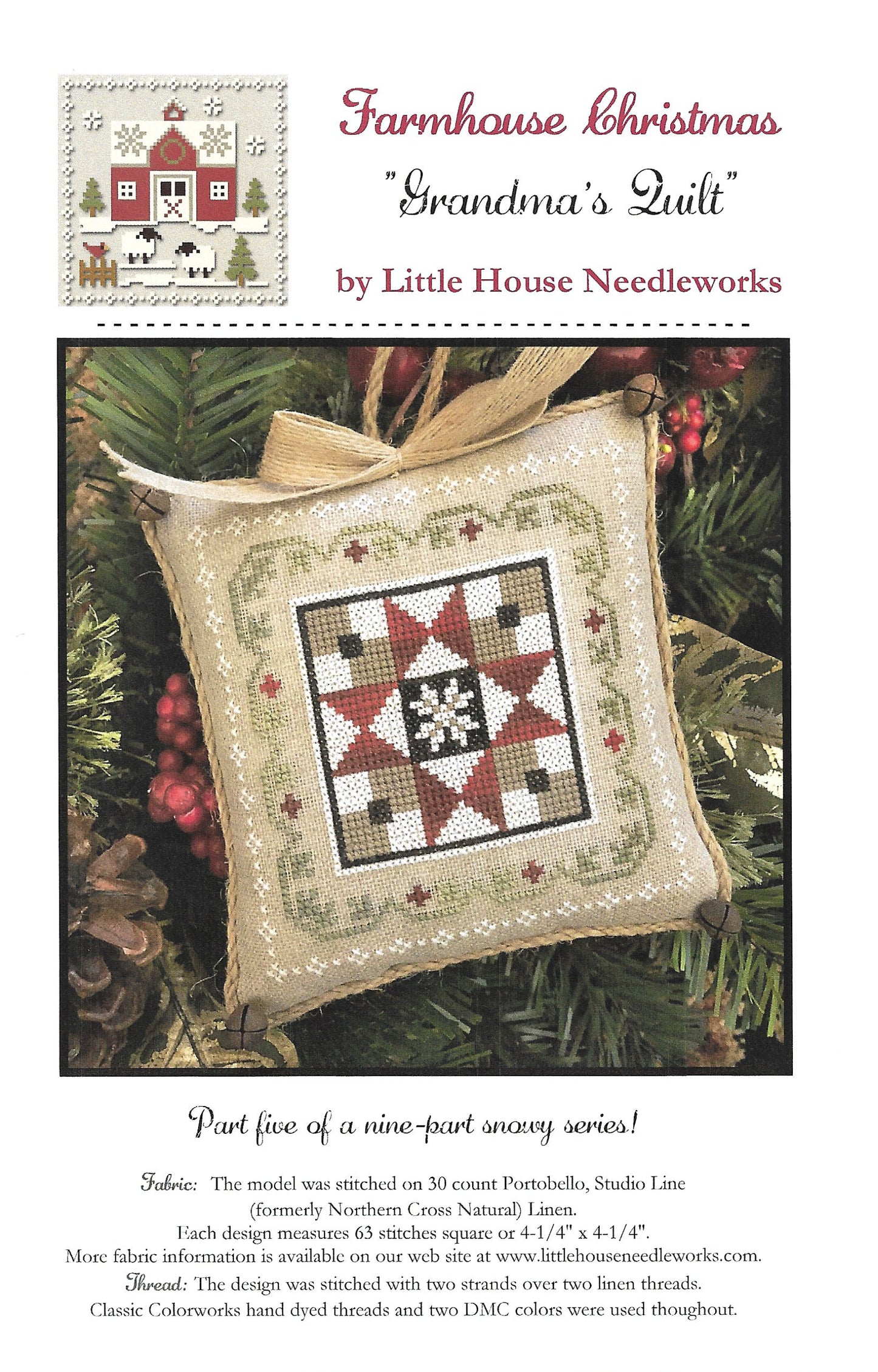 Little House Needleworks - Farmhouse Christmas Part 5 - Grandma's Quilt