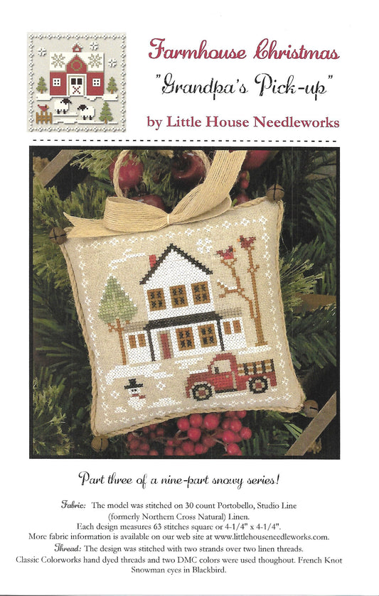 Little House Needleworks - Farmhouse Christmas Part 3 - Grandpa's Pick Up
