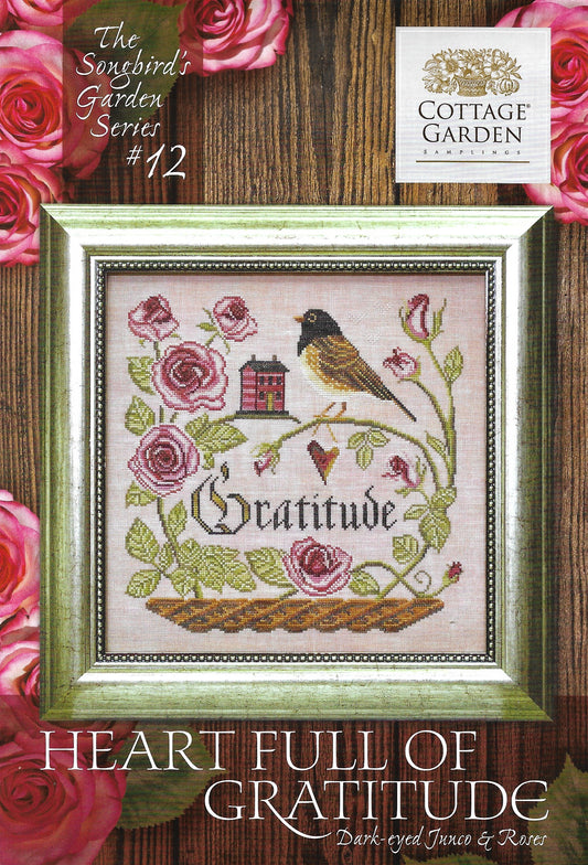Cottage Garden Samplings - Songbird's Garden Series - Heart Full of Gratitude Part 12