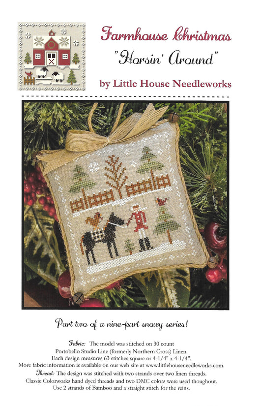 Little House Needleworks - Farmhouse Christmas Part 2 - Horsin' Around