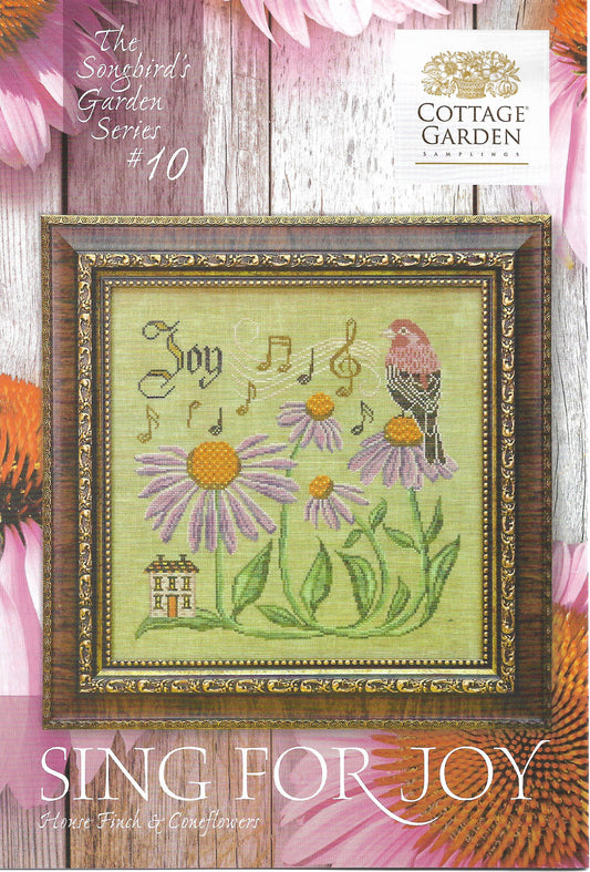Cottage Garden Samplings - Songbird's Garden Series - Sing for Joy Part 10
